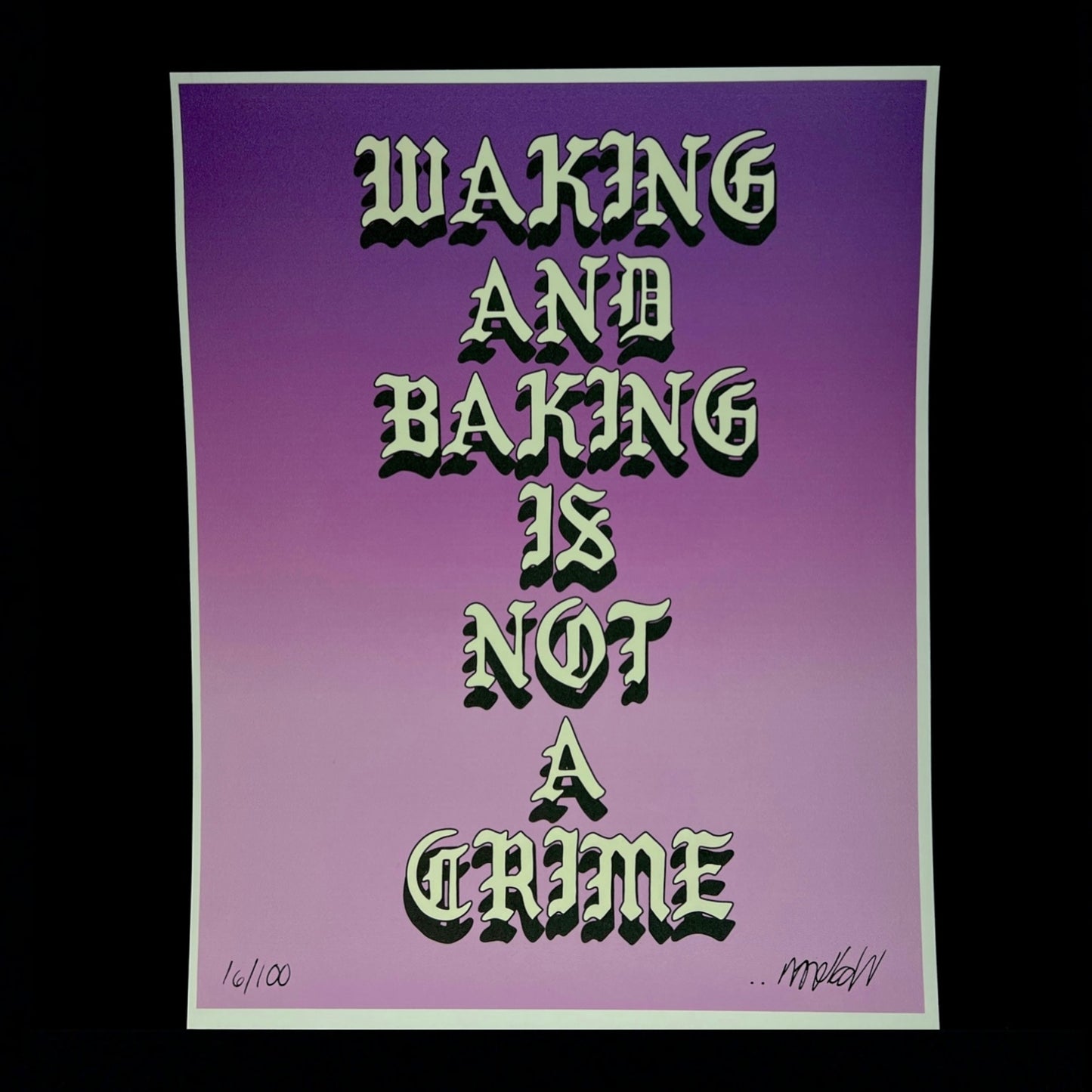 “Waking and Baking” print by Lot Comedy