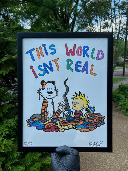 Wookerson Studios “This World Isn’t Real” Print