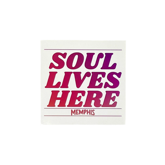 White square sticker with 'Soul Lives Here Memphis' text in pink and purple on a white background